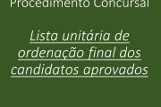 procedimento concursal - Lista unitária de ordenação final dos candidatos aprovados