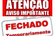 ENCERRAMENTO TEMPORÁRIO DOS SERVIÇOS ADMINISTRATIVOS EM PIAS