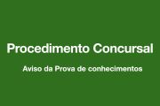 Procedimento concursal - Prova de conhecimentos